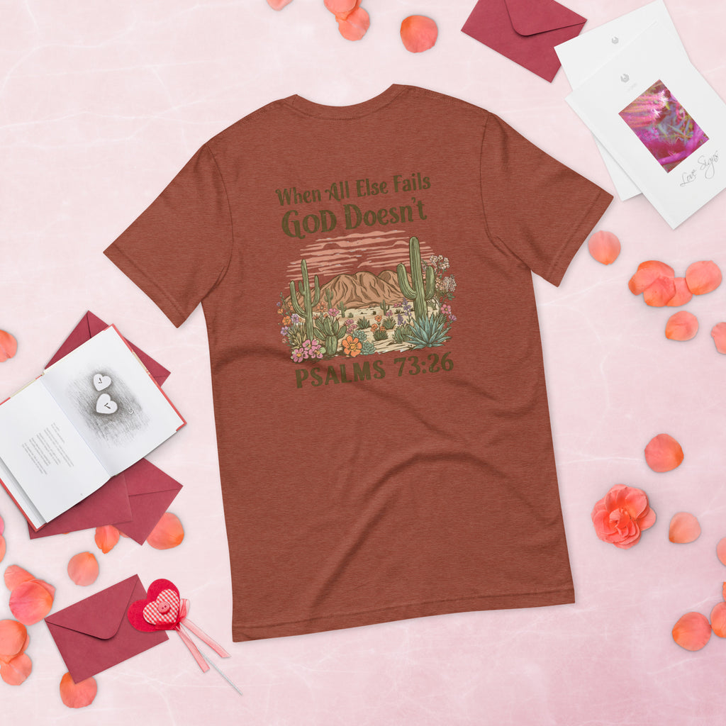 Unisex t-shirt when all else fails God doesn't - Seedandsoulful
