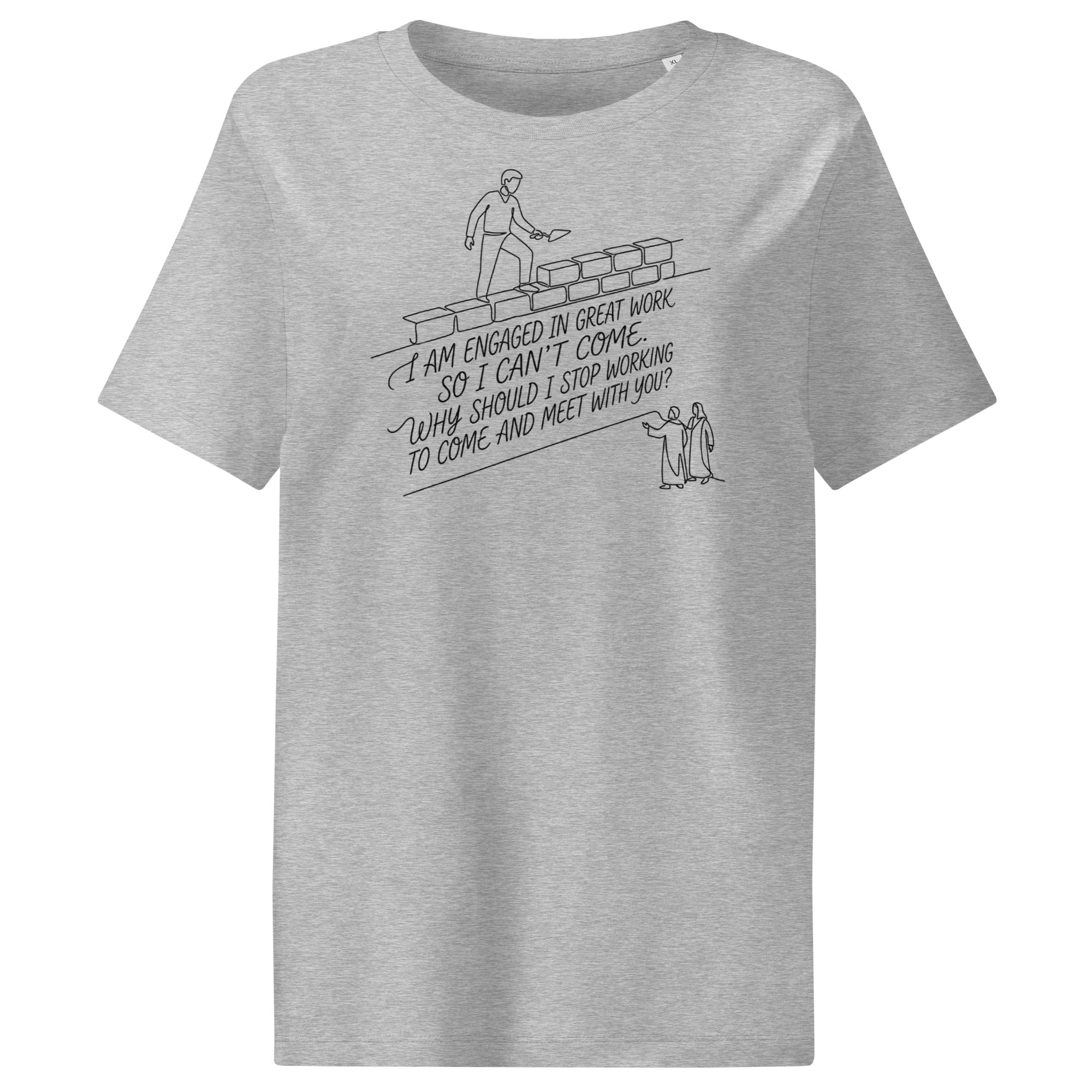 Nehemiah 6:3 Women’s organic ribbed neck t-shirt - Seedandsoulful