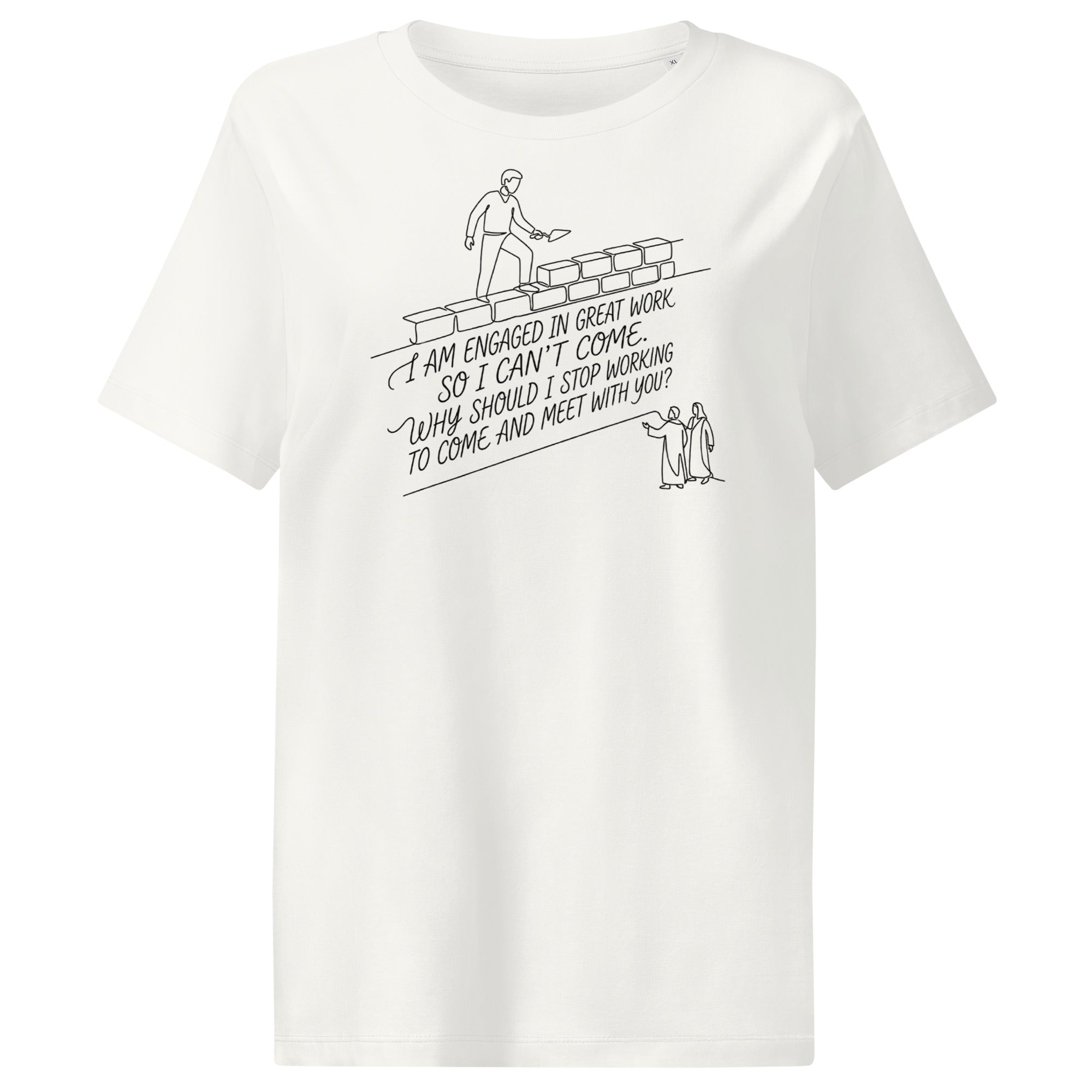 Nehemiah 6:3 Women’s organic ribbed neck t-shirt - Seedandsoulful